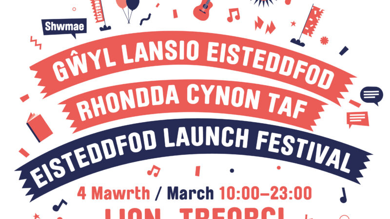 Rhondda Cynon Taf National Eisteddfod Launch