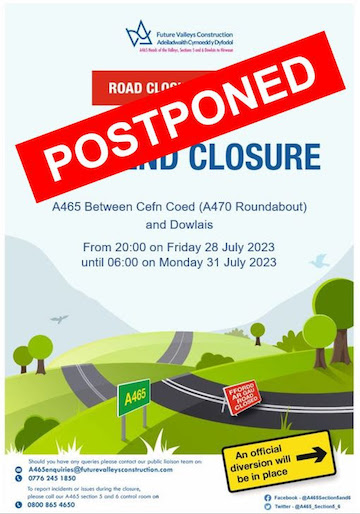 POSTPONED: Weekend Road Closure – A465 Between Cefn Coed (A470 Junction) and Dowlais 28 to 31 July 2023