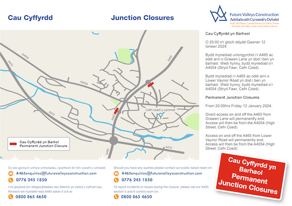 Junction Closures access to Prince Charles Hospital from the A465 will be from the temporary roundabout at Pant